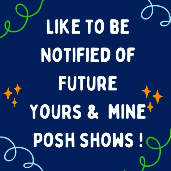 Other - Join Me for Yours & Mine Posh Shows!